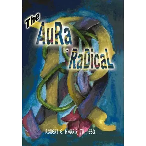 The Aura is Radical