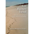 Let Buster Lead Softcover