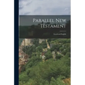 Parallel New Testament: Greek and English