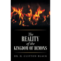The Reality of the Kingdom of Demons