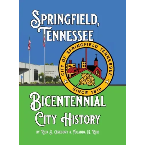 Springfield, Tennessee Bicentennial City History