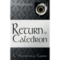 Return to Caledron