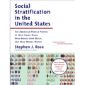 Social Stratification in the United States: The American Profile Poster of Who Owns What, Who Makes How Much, and Who Works Where