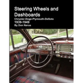 Steering Wheels and Dashboards 1939-1949 Chrysler Corporation