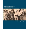 Forgotten Secrets of The Culver City Westside Barbell club revealed: Featuring the entire original Westside Barbell Crew, the Wild Bunch of West Virgi