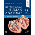 Netter Atlas of Human Anatomy: A Systems Approach