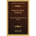 Poems By Walter Chisholm: A Berwickshire Shepherd Lad (1879)