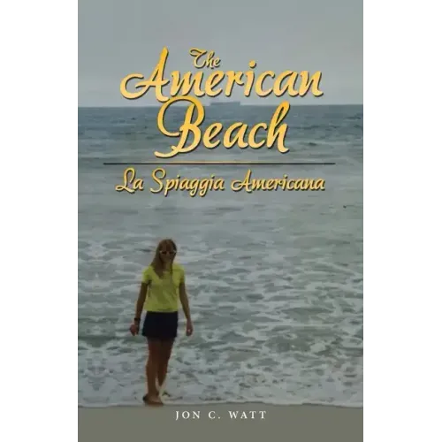 The American Beach - La Spiaggia Americana
