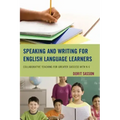 Speaking and Writing for English Language Learners: Collaborative Teaching for Greater Success with K-6