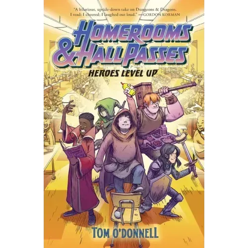 Homerooms and Hall Passes: Heroes Level Up