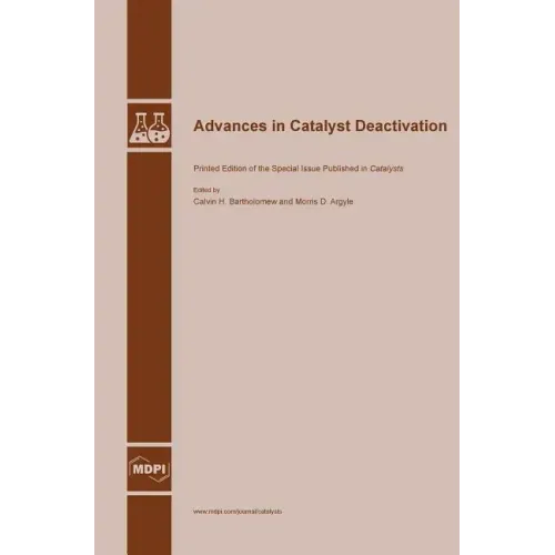 Advances in Catalyst Deactivation