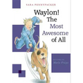 Waylon! the Most Awesome of All