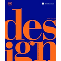 Design, Second Edition: The Definitive Visual Guide
