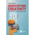Demystifying Creativity: On Originality in Game Development