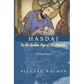 Hasdai in the Golden Age of Al-Andalus: A Historical Novel