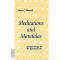 Meditations and Mandalas