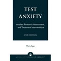 Test Anxiety: Applied Research, Assessment, and Treatment Interventions