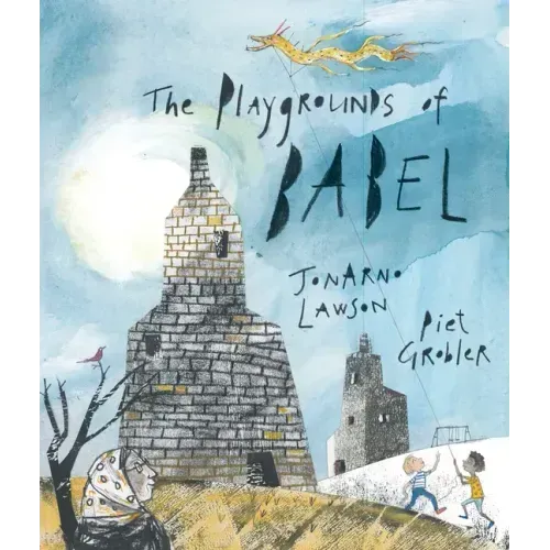 The Playgrounds of Babel