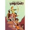 Lumberjanes Vol. 2: Friendship to the Max