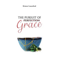 The Pursuit of Grace