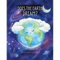 Does The Earth Dream