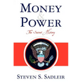 Money & Power: The Secret History