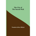 The City of the Sacred Well