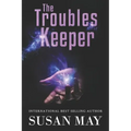 The Troubles Keeper