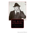 The Bioff Scandal.: The Mobs Shakedown of the Hollywood Studios