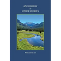 Uncommon & Other Stories