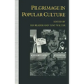 Pilgrimage in Popular Culture