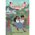 Manu: A Graphic Novel