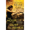 The Hour of Dust and Ashes