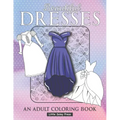 Beautiful Dresses An Adult Coloring Book: Fabulous Fashions Coloring pages for gown lovers, Mini dress, Long Dress and cute fancy dresses Great Nation