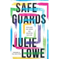 Safeguards: Shielding Our Homes and Equipping Our Kids