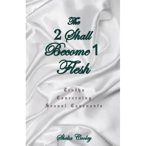 The 2 Shall Become 1 Flesh