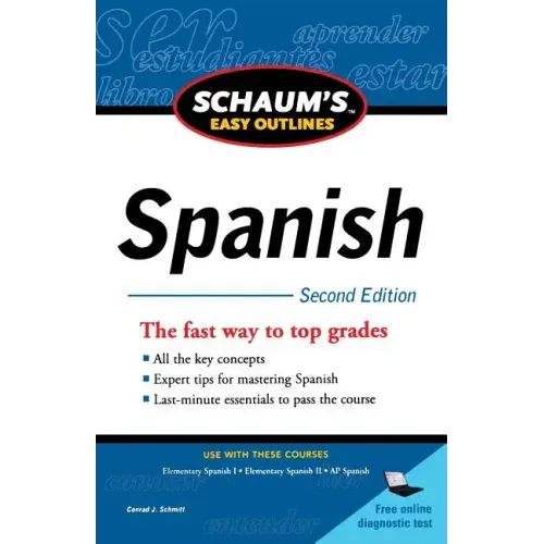 Schaum's Easy Outline of Spanish, Second Edition