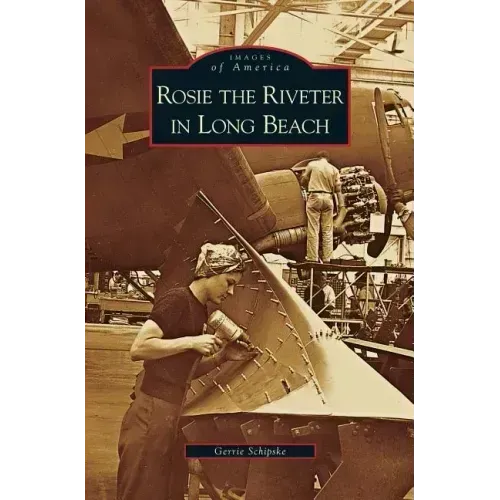 Rosie the Riveter in Long Beach