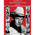 Joel McCrea's Film & Television Co-Stars From I to Z