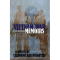 Vietnam War Memoirs as Written by California DAR Daughters