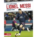 Lionel Messi: Soccer Star