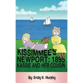Kissimmee's Newport: 1895