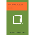 Siam Under Rama III: 1824-1851