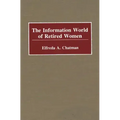 The Information World of Retired Women
