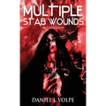 Multiple Stab Wounds: Stories