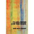 Class, Crisis and the State