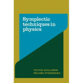 Symplectic Techniques in Physics