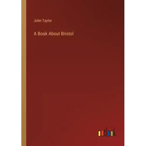 A Book About Bristol