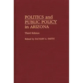 Politics and Public Policy in Arizona