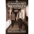 Commodore's Messenger: A Child Adrift in the Scientology Sea Organization
